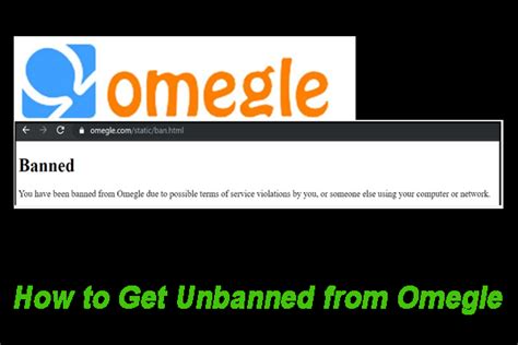 erone omegle|How to Get Unbanned from Omegle (2024 Edition) .
